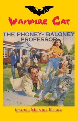 Louise Munro Foley - Phony-Baloney Professor, Häftad