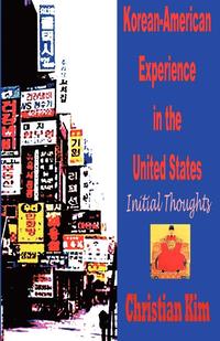 bokomslag Korean-American Experience in the United States