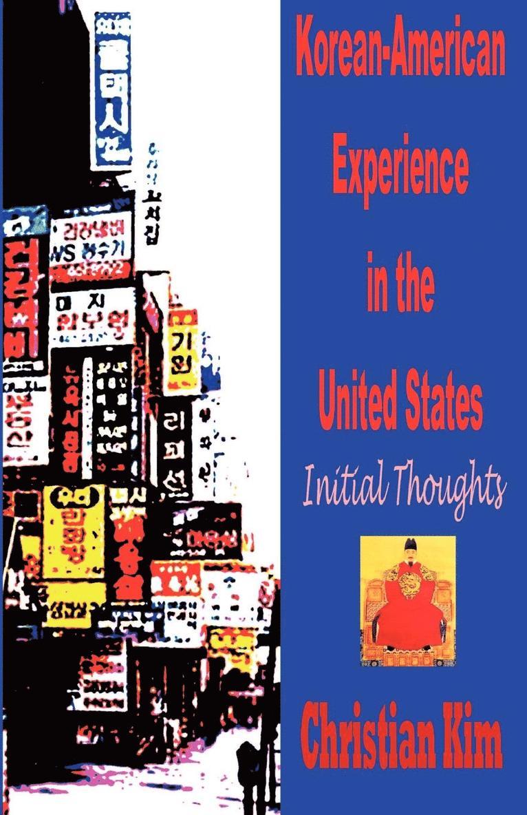 Korean-American Experience in the United States 1