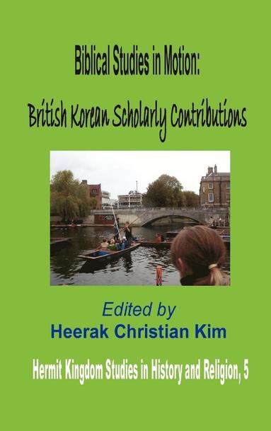 bokomslag Biblical Studies in Motion