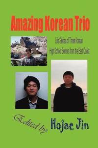 bokomslag Amazing Korean Trio