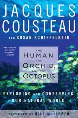 bokomslag The Human, the Orchid, and the Octopus