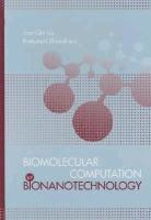 Jian-Qin Liu, Katsunori Shimohara - Biomolecular Computation for Bionanotechnology, Inbunden. Tillgänglighet: Tillfälligt slut