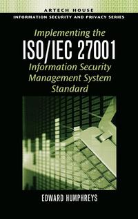bokomslag Implementing the ISO/IEC 27001 Information Security Management System Standard