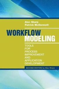 bokomslag Workflow Modeling: Tools for Process Improvement and Applications Development, 2nd Edition