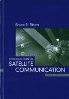 Bruce R. Elbert, TBD, Bruce R Elbert - Introduction to Satellite Communications, Inbunden