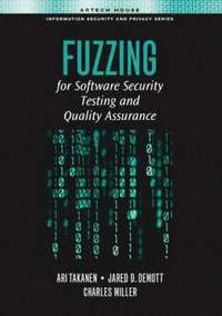 bokomslag Fuzzing for Software Security Testing and Quality Assurance