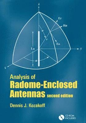 Analysis of Radome Enclosed Antennas, Second Edition 1