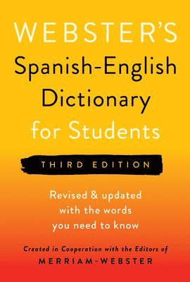 Merriam-Webster - Webster's Spanish-English Dictionary for Students, Third Edition, Häftad