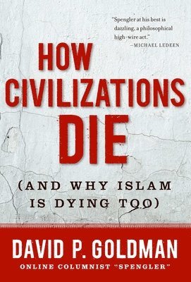 How Civilizations Die 1