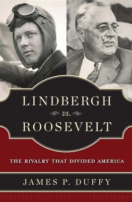 Lindbergh vs. Roosevelt 1