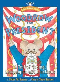 bokomslag Woodrow for President