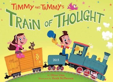 bokomslag Timmy and Tammy's Train of Thought
