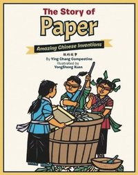 bokomslag The Story of Paper