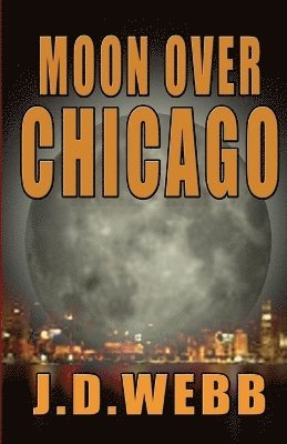 Moon Over Chicago 1