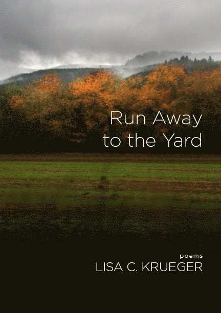 Run Away to the Yard 1