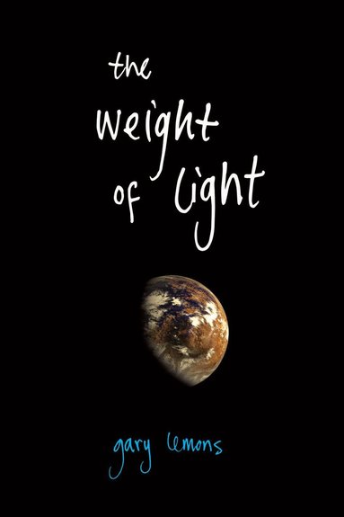 Gary Lemons - Weight of Light, Häftad