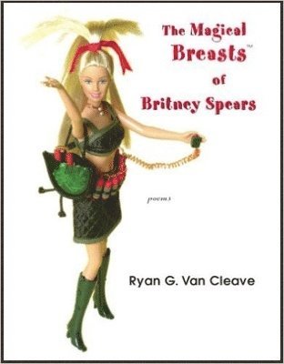Ryan Van Cleave, Ryan van Cleave - MAGICAL BREASTS OF BRITNEY SPEARS THE, Häftad