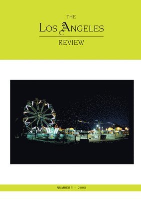 The Los Angeles Review No. 5 1