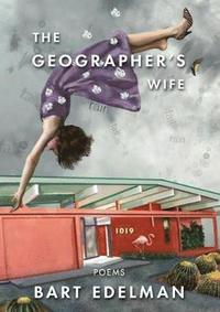 bokomslag The Geographer's Wife