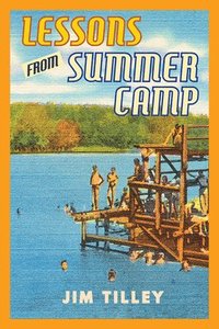 bokomslag Lessons from Summer Camp