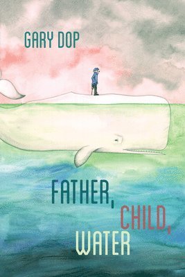 Father, Child, Water 1