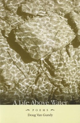 LIFE ABOVE WATER 1