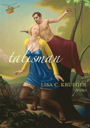 Lisa C. Krueger, Lisa C Krueger - Talisman, Häftad