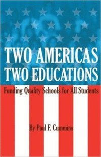 bokomslag Two Americas, Two Educations
