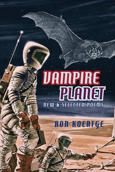 Ron Koertge - Vampire Planet, Häftad