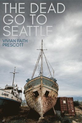 Dead Go to Seattle