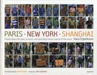 bokomslag Hans Eijkelboom: Paris - New York - Shanghai