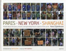 bokomslag Hans Eijkelboom: Paris - New York - Shanghai