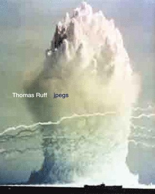 bokomslag Thomas Ruff: jpegs