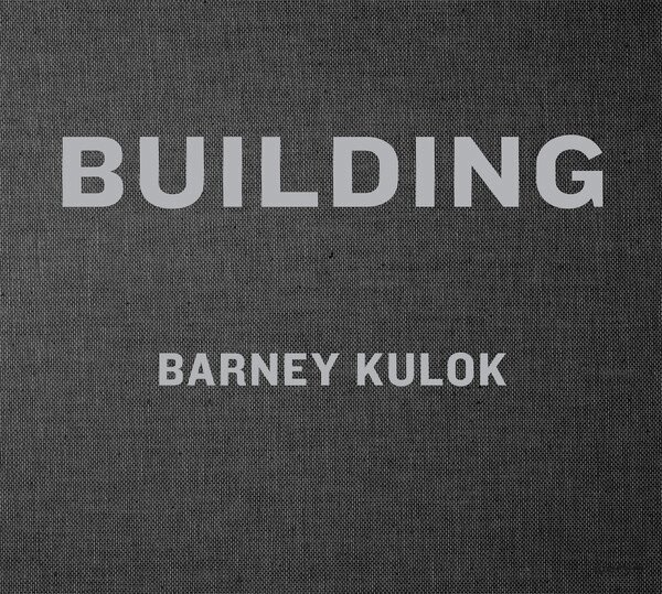 Barney Kulok: Building, Inbunden. Tillgänglighet: Tillfälligt slut