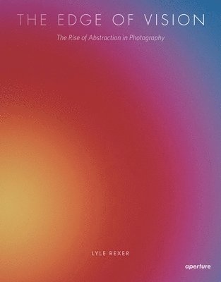 Lyle Rexer - Edge of Vision, Häftad