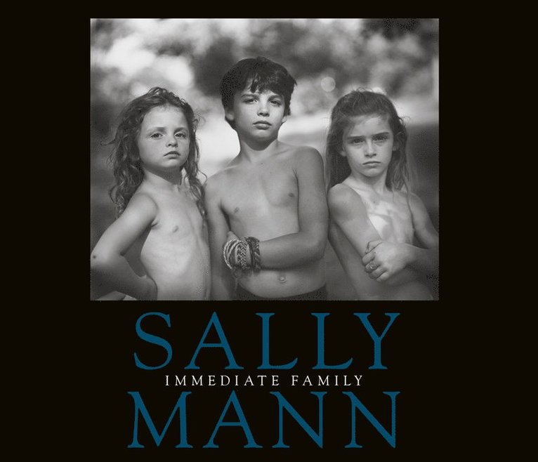 Sally Mann: Immediate Family 1