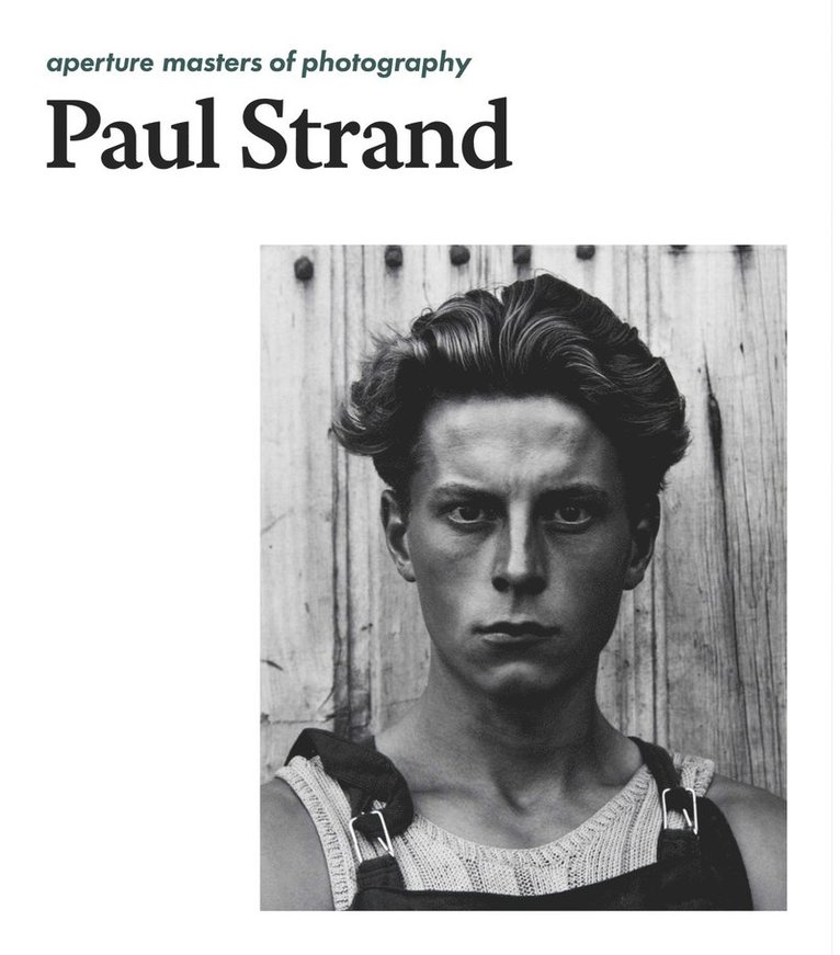 Paul Strand - Paul Strand, Inbunden