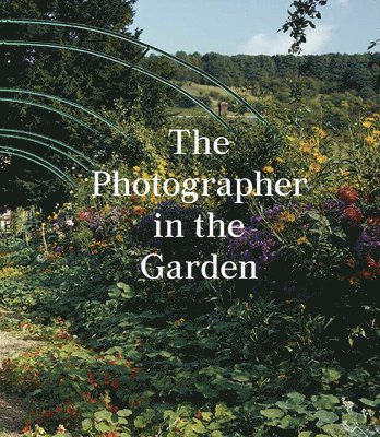 Photographer in the Garden