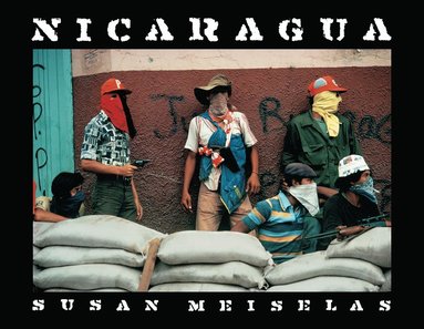 bokomslag Susan Meiselas: Nicaragua