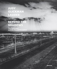 bokomslag Judy Glickman Lauder: Beyond the Shadows