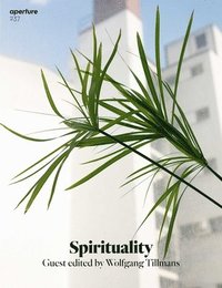 bokomslag Aperture 237: Spirituality