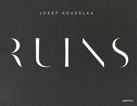 bokomslag Josef Koudelka: Ruins