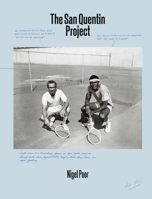 bokomslag Nigel Poor: The San Quentin Project