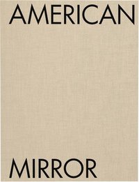 bokomslag Philip Montgomery: American Mirror