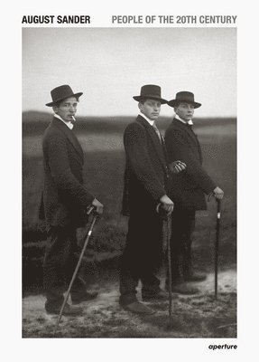 August Sander: People of the 20th Century 1