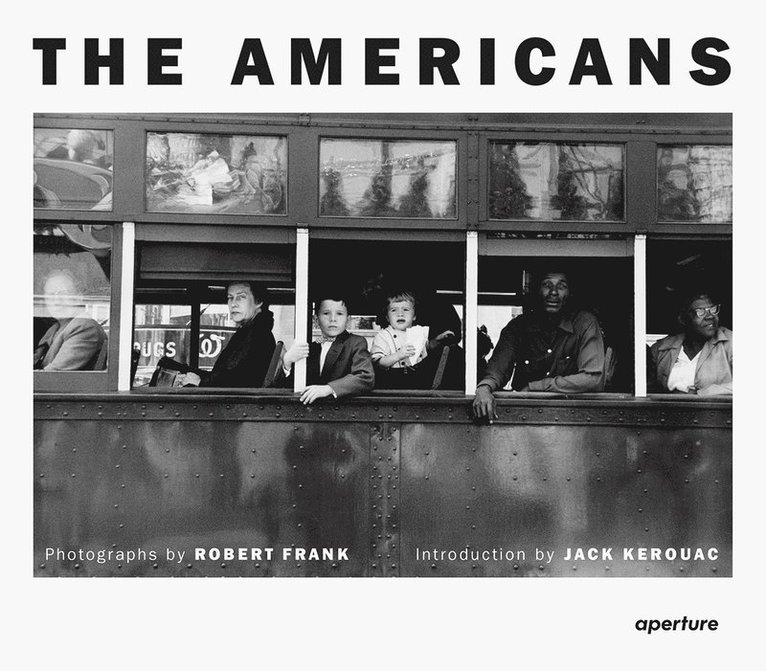 Robert Frank: The Americans 1