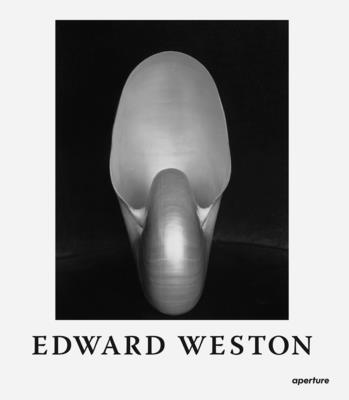 bokomslag Edward Weston: The Flame of Recognition