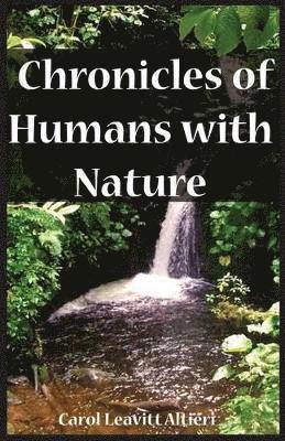 bokomslag Chronicles of Humans with Nature