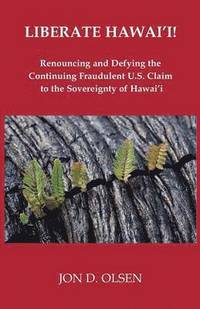 bokomslag Liberate Hawai'i!